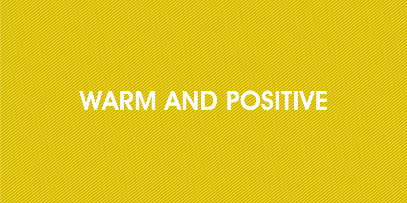 Yellow: warm and positive